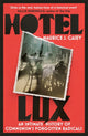 Hotel Lux, An Intimate History of Communism's Forgotten Radicals 9781804440995 Maurice Casey
