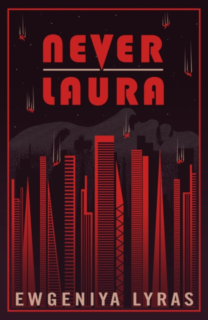 Book cover of: Never Laura. By: Ewgeniya Lyras