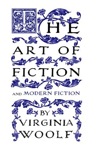 Art of Fiction, and Modern Fiction