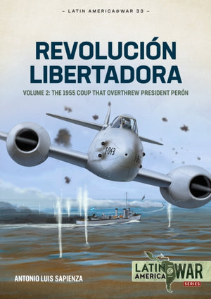 Revolucion Libertadora Volume 2