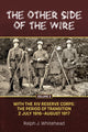 Book cover of: Other Side of the Wire Volume 3. By: Ralph J. Whitehead