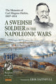 Book cover of: A Swedish Soldier in the Napoleonic Wars. By: Erik Faithfull