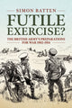 Book cover of: Futile Exercise?. By: Simon Batten