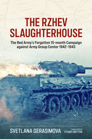 The Rzhev Slaughterhouse