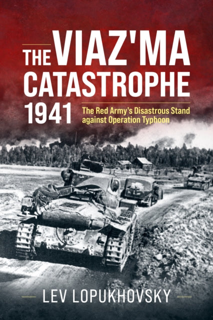 Book cover of: Viaz'ma Catastrophe 1941