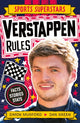 Book cover of: Sports Superstars: Verstappen Rules. By: Simon Mugford