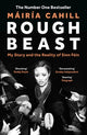Rough Beast, My Story and the Reality of Sinn Fein 9781804540138 Mairia Cahill