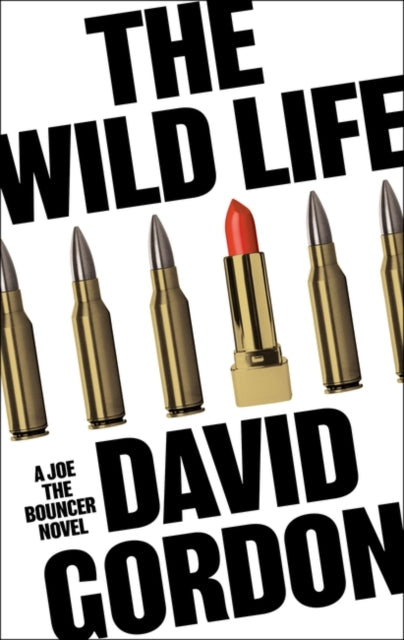 Book cover of: Wild Life. By: David Gordon