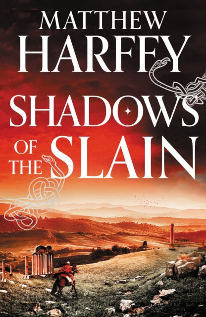 Book cover of: Shadows of the Slain. By: Matthew Harffy