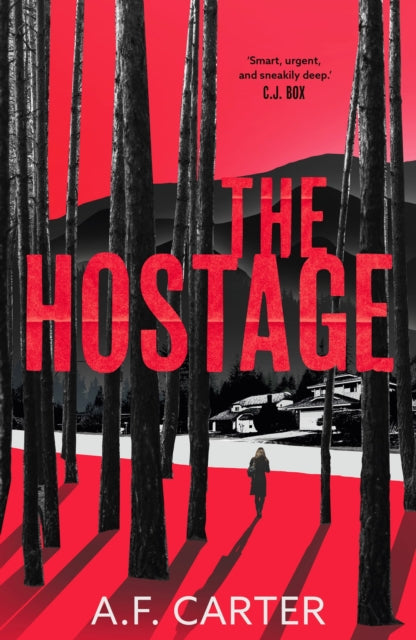 Book cover of: Hostage. By: A. F. Carter