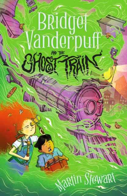 Bridget Vanderpuff and the Ghost Train 9781804549124 Martin Stewart