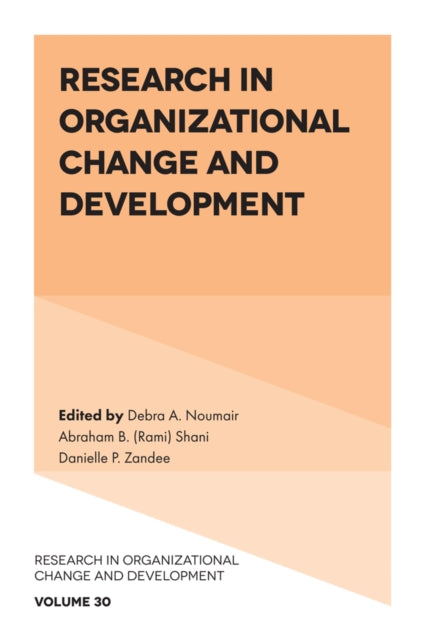 Book cover of: Research in Organizational Change and Development. By: Debra A. Noumair