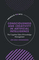 Book cover of: Consciousness and Creativity in Artificial Intelligence. By: Jon-Arild Johannessen