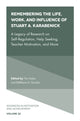 Book cover of: Remembering the Life, Work, and Influence of Stuart A. Karabenick. By: Tim Urdan