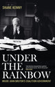 Book cover of: Under the Rainbow. By: Shane Kenny