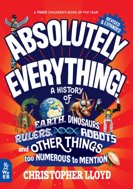 Book cover of: Absolutely Everything! Revised and Expanded. By: LLOYD, CHRISTOPHER