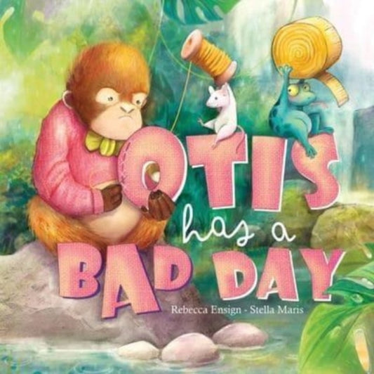 Book cover of: Otis Has a Bad Day