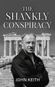 Book cover of: Shankly Conspiracy