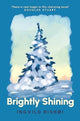 Book cover of: Brightly Shining