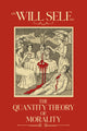 The Quantity Theory of Morality