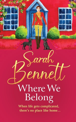 Where We Belong, The start of a heartwarming, romantic series from Sarah Bennett