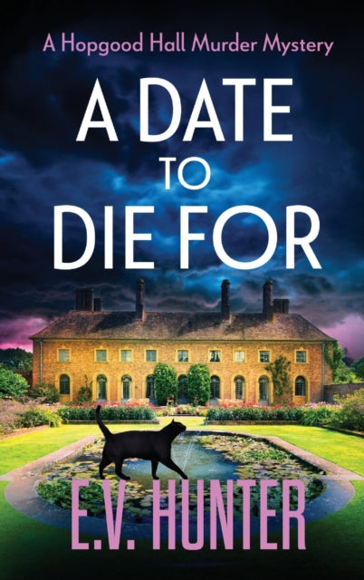 Book cover of: Date To Die For. By: Evie Hunter