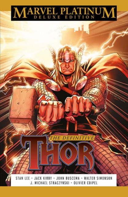 Book cover of: Marvel Platinum Deluxe Edition: The Definitive Thor. By: Stan Lee