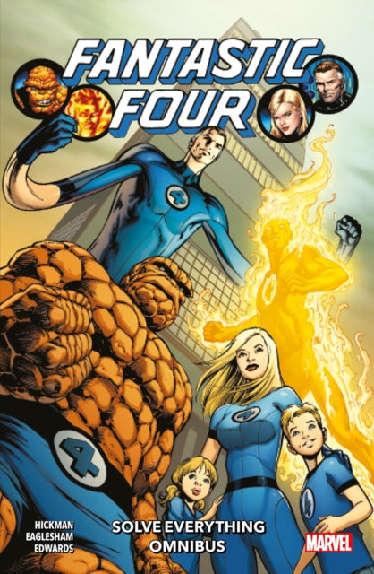 Book cover of: Fantastic Four: Solve Everything Omnibus. By: Jonathan Hickman