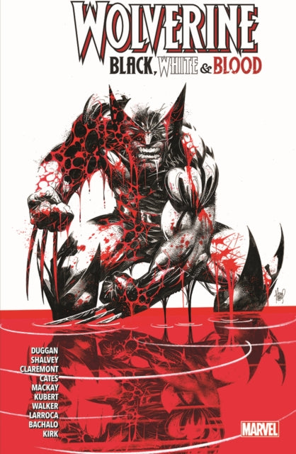 Book cover of: Wolverine: Black, White & Blood. By: Gerry Duggan