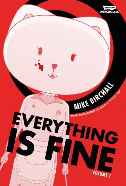 Book cover of: Everything Is Fine Volume 1. By: Mike Birchall