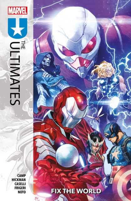 Book cover of: Ultimates Vol. 1: Fix The World