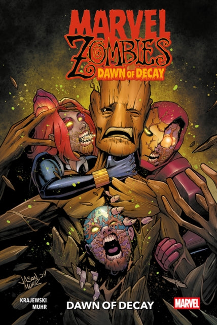 Book cover of: Marvel Zombies: Dawn of Decay