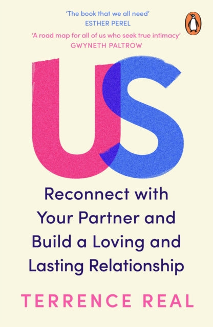 Us, Reconnect with Your Partner and Build a Loving and Lasting Relationship 9781804943847 Terrence Real