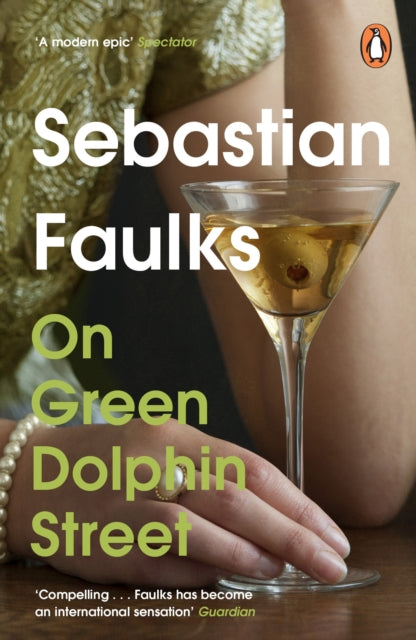 On Green Dolphin Street 9781804944233 Sebastian Faulks