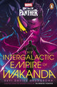 Marvel: Black Panther: The Intergalactic Empire of Wakanda
