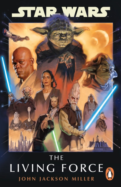 Book cover of: Star Wars: The Living Force. By: John Jackson Miller