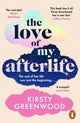 Love of My Afterlife 9781804949115 Kirsty Greenwood