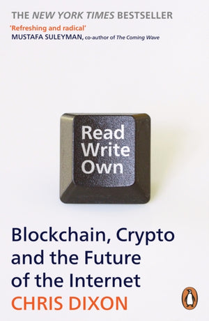 Read Write Own, Building the Next Era of the Internet