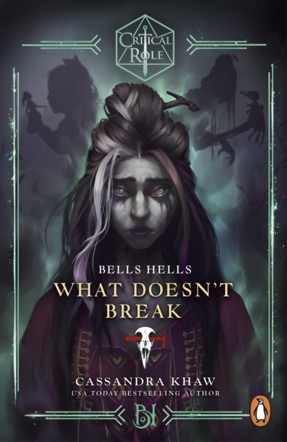 Critical Role: Bells Hells - What Doesn't Break 9781804951224 Cassandra Khaw