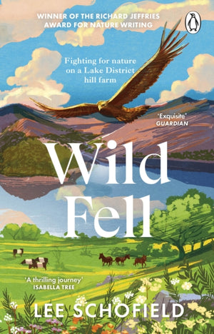 Wild Fell, Fighting for nature on a Lake District hill farm