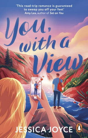 You, With a View, A hilarious and steamy enemies-to-lovers road-trip romcom