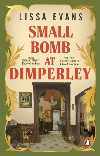 Small Bomb At Dimperley 9781804991978 Lissa Evans