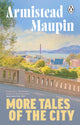 Book cover of: More Tales Of The City