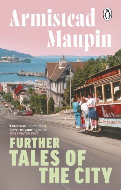 Book cover of: Further Tales Of The City. By: Armistead Maupin
