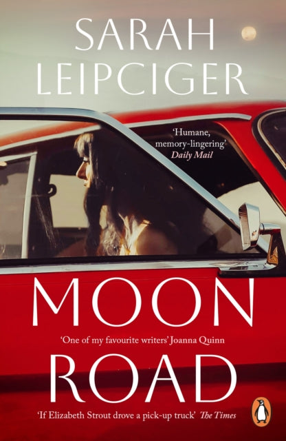 Moon Road 9781804994467 Sarah Leipciger