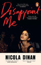 Book cover of: Disappoint Me