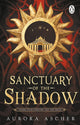 Sanctuary of  the Shadow 9781804994948 Aurora Ascher