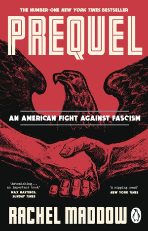 Prequel, An American fight against fascism