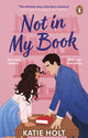 Not in My Book 9781804996348 Katie Holt