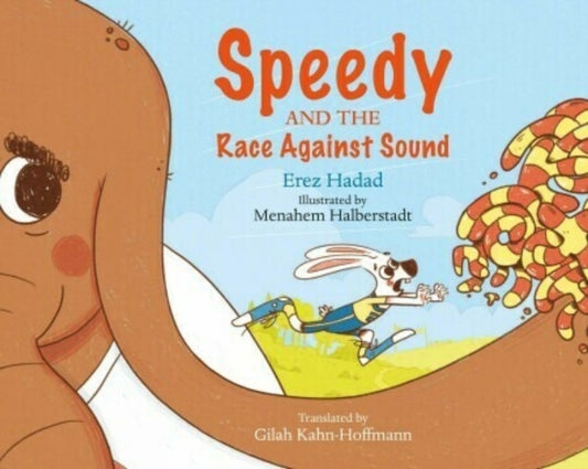 Book cover of: Speedy and the Race against Sound